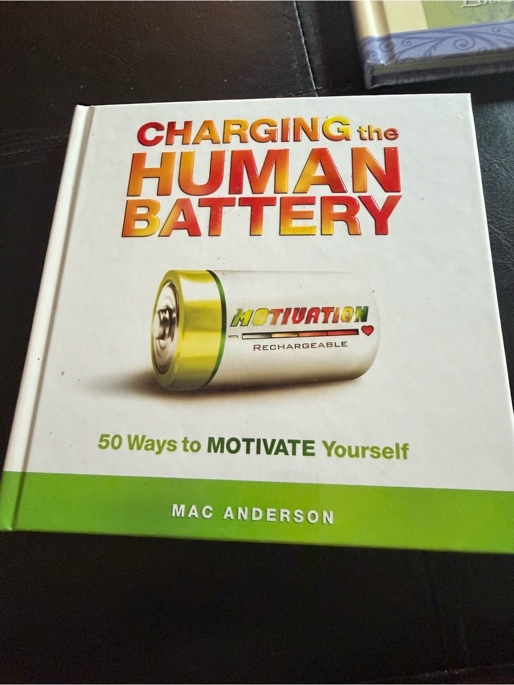 Charging the Human Battery by Mac Anderson - White & Green Cover
